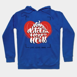 happy kitchen happy home Hoodie